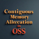 Contiguous Memory Allocation